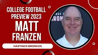 2023 College Football Preview - Hastings Broncos