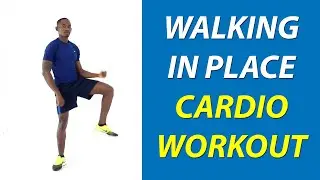 Walking In Place Cardio Workout for Weight Loss (20-Minute Workout)