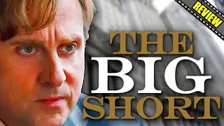 The Financial Crash Of The Century | The Big Short Movie Review