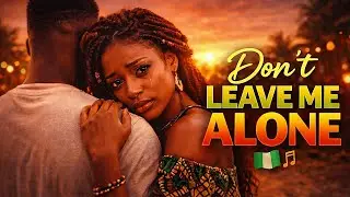 This New Afrobeat Love Song Will Touch Your Heart 💔❤️🔥🎵