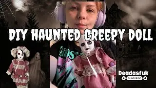 Making spooky doll  