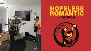 DRISKILL - Hopeless Romantic - Live from 98.3 The Penguin