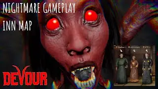 Devour Inn Map Gameplay Nightmare Difficulty with Friends