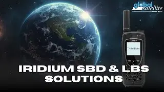Iridium SBD and LBS Solutions Setup Tutorial | Global Satellite Group