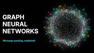Message Passing: How Graph Neural Networks Actually Work