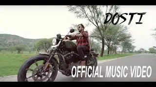 Dosti Official Video | Madhur Khandelwal | Latest Hindi Song 2019