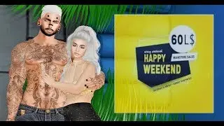 60L$ HAPPY WEEKEND 05/23 - Second Life