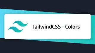 TailwindCSS - Color system