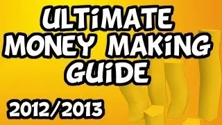 RuneScape Money Making Guide 2012/2013