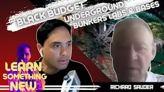 New Info Black Budget Deep Underground Facilities Richard Sauder | Michael Quu