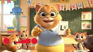 Miss Kitty&rsquo;s Class (4K): Learn the Alphabet