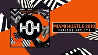 HeartlyBeats & Blame Mate - Hustlin (Original Mix) | House of Hustle