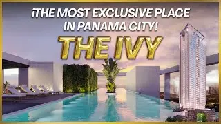 This is how you live in THE IVY | LUXURY AND SEA VIEWS in PANAMA 🇵🇦