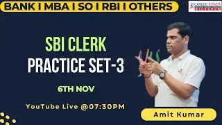 IBPS / MBA / SO / RBI / OTHERS / SBI CLERK PRACTICE SET - 3 | Mathematics By : Amit Sir
