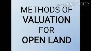 VALUATION of open land # ABSTRACTIVE METHOD - PART 2