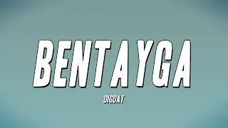 DigDat - Bentayga (Lyrics)