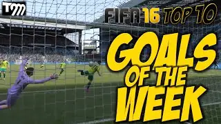 Fifa 16 - TOP 10 GOALS OF THE WEEK #25