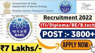BARC Latest Notification Out 2022 | Fresher | All Branches | CTC ₹7Lakhs| Permanent Job | BARC 2022