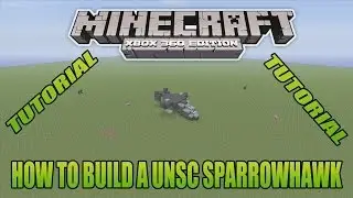 Minecraft Xbox Edition Tutorial How To Build A UNSC Sparrowhawk