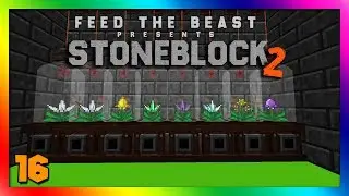 Stoneblock 2 Modpack - Mystical Agriculture Automation! Episode 16 [Modded Minecraft 1.12.2]