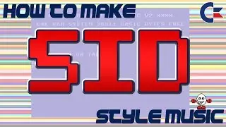 How to Make SID Style Music