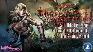 Tales of Old: Lair of the Mad Dragon #5 [DC Cleric] Neverwinter PS4 [Mod15]