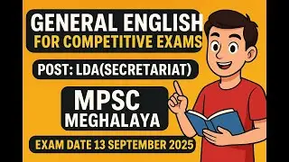 LDA (Secretariat) | Meghalaya MPSC Exam | 13th September 2025