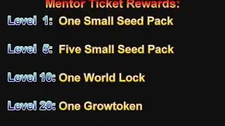 Growtopia - Mentor and Apprentice Ticket Rewards