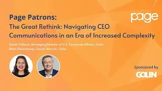 The Great Rethink: Navigating CEO Communications in an Era of Increased Complexity | Page Patrons