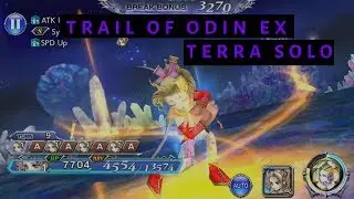 [DFFOO GL] Trail Of Odin EX - Terra Solo