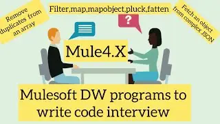 mulesoft |mule4| interview DW questions and answers | DW interview practice| mulesoft interiew