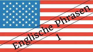 Lerne Englisch | Sprich Englisch | 100 + Grundlegende englische Phrasen