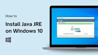 How to Install Java JRE on Windows 10