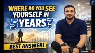 Where Do You See Yourself in 5 Years? &ndash; Best Answer | Job Interview Mastery