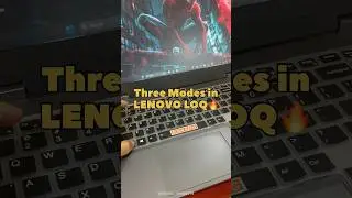 Three modes in Lenovo LOQ🔥💻, #lenovoloq #lenovo #laptop #review #shorts #ytshorts #fyp