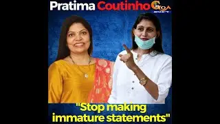 Adv Pratima Coutinho lambasts CM Sawant's wife