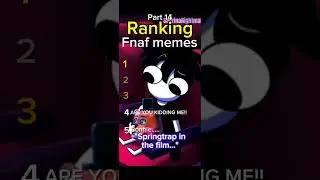 Ranking Fnaf memes part 14! #fnaf #memes #ranking