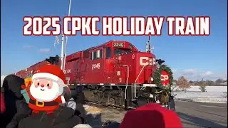 🚂🎅☃️2025 CPKC Holiday Train 🚂🎅☃️