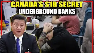 How Chinese Underground Banks Turned Canada Into a $1 Billion Money Laundering Hub