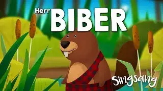 Herr Biber &ndash; Singsang &ndash; Lieder f&uuml;r Kinder🎺☀️