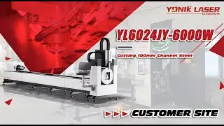 6KW Fiber Laser Tube Cutting Machine YL6024JY Cutting 100mm Channel Steel | High Precision