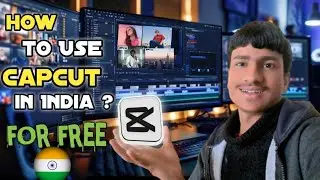 Free Mein Capcut ko India Mein kaise Istemal karen 🤔|| How To Use Capcut In India For Free❤️ 