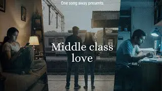 Middle Class Love | 10th Anniversary Song &ndash; OneSongAway Original's