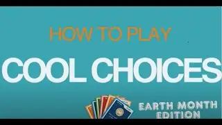 Cool Choices Earth Month Challenge!