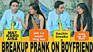 breakup prank on cute boyfriend  MAX ALI PRANK //