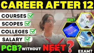 Top Courses after 12th without NEET✅ Career after 12th Biology Best High paying courses for PCB CUET