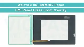 HMI 520M-002 Weinview Maple Systems Touch Glass Front Overlay Replacement