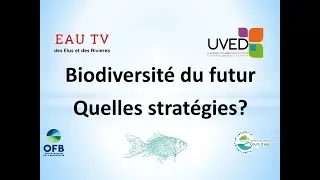Biodiversité du futur: gérer l'évolution biologique