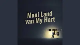 Mooi Land van My Hart