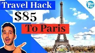 Quick Win: Easy $85 Flight To Paris With Chase Points